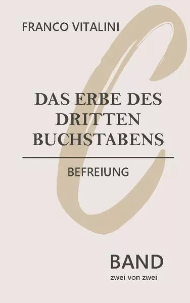 Das Erbe des dritten Buchstabens