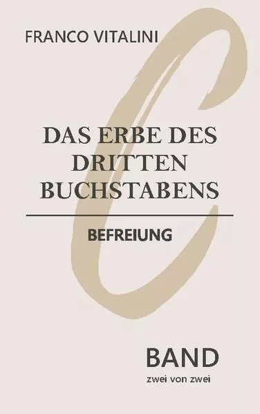 Das Erbe des dritten Buchstabens