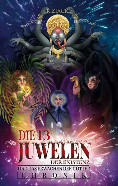 Die 13 Juwelen der Existenz