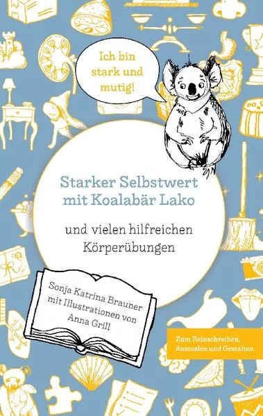 Starker Selbstwert mit Koalabär Lako