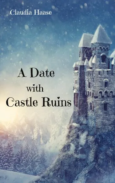 A Date with Castle Ruins