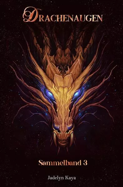 Drachenaugen: Sammelband 3