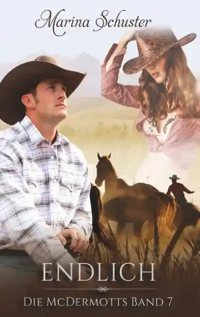Endlich - Die McDermotts Band 7