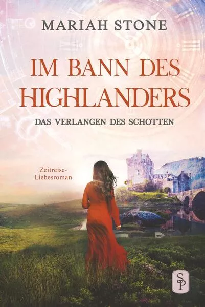 Das Verlangen des Schotten - Fünfter Band der Im Bann des Highlanders-Reihe