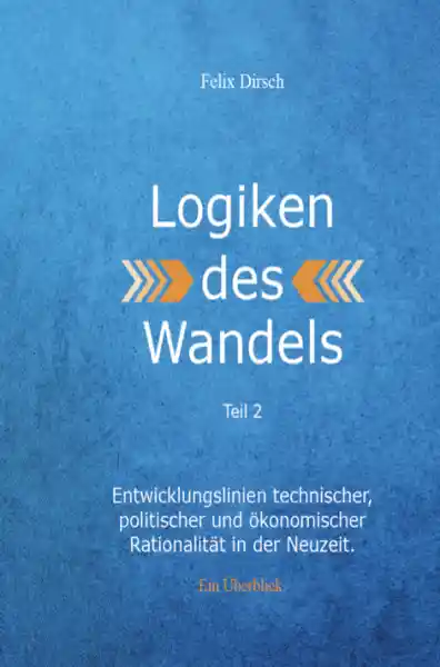 Logiken des Wandels