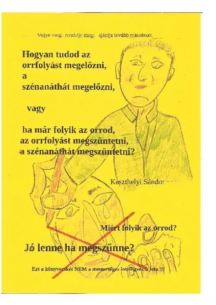 hogyan tudod az orrfolyast megszüntetni megelözni