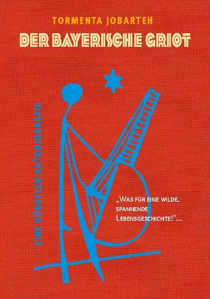 Der Bayerische Griot