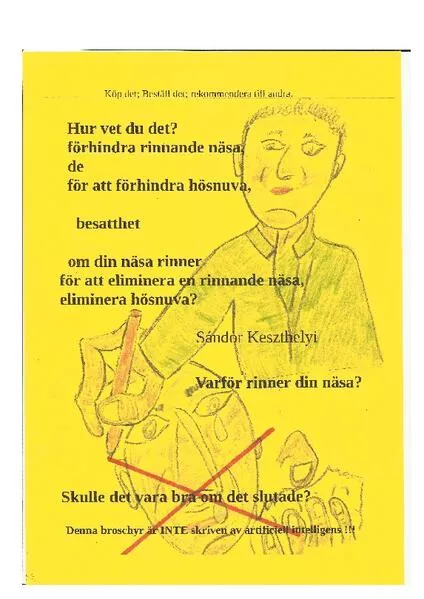 hur vet du det fförhindra rinnande näsa