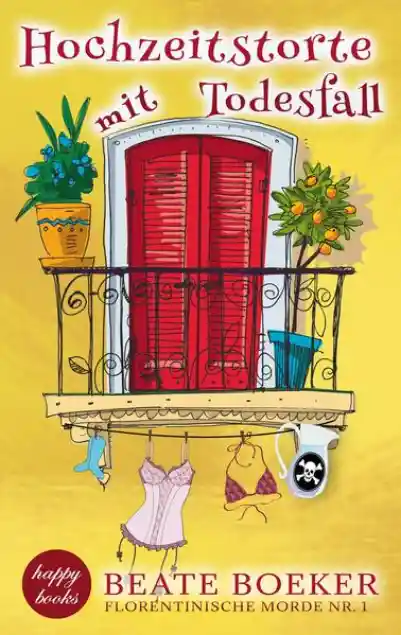 Hochzeitstorte mit Todesfall (Florentinische Morde 1)
