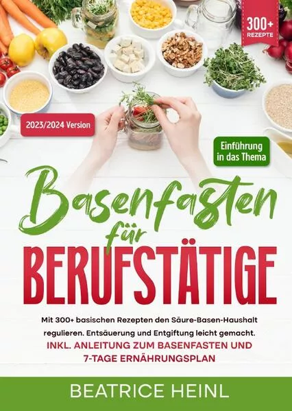 Basenfasten für Berufstätige