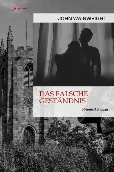 Das falsche Geständnis