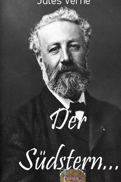 Cover: Illustrierte Jules-Verne-Reihe / Der Südstern oder Das Land der Diamanten