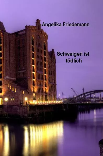 Daniel Briester / Schweigen ist tödlich