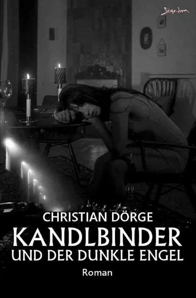Jack Kandlbinder ermittelt / Kandlbinder und der dunkle Engel