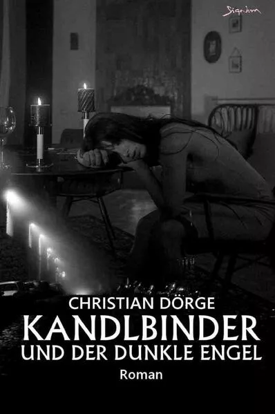 Kandlbinder und der dunkle Engel