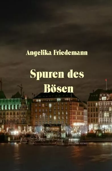 Hamburg / Spuren des Bösen