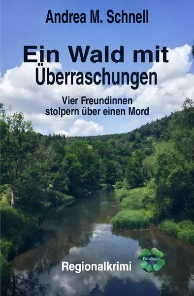 Feldjäger Kleeblatt / Ein Wald mit Überraschungen