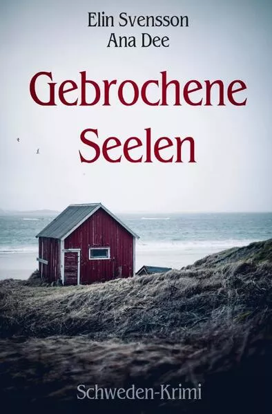 Gebrochene Seelen