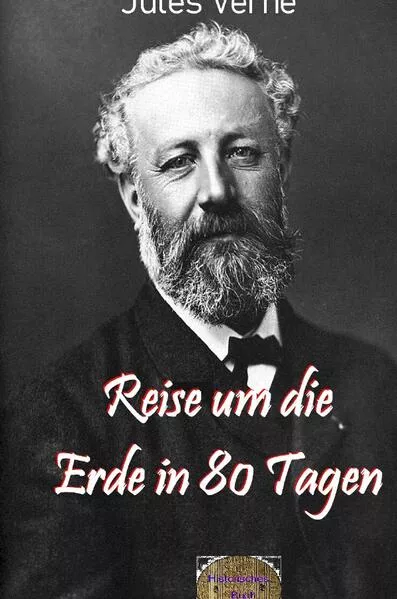 Cover: Illustrierte Jules-Verne-Reihe / Reise um die Erde in 80 Tagen