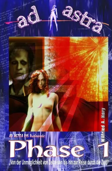 AD ASTRA Buchausgabe / AD ASTRA 016 Buchausgabe: Phase 1