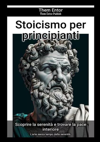 Stoicismo per principianti