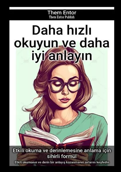 Daha hızlı okuyun ve daha iyi anlayın