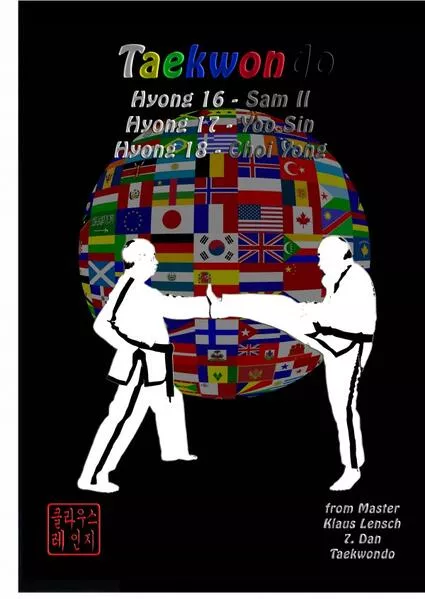 Taekwondo Hyongs 16 to 18