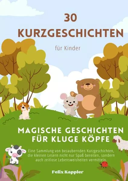 30 Kurzgeschichten für Kinder
