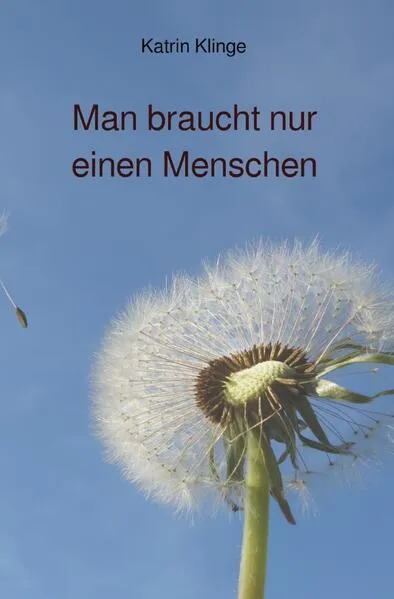 Man braucht nur einen Menschen