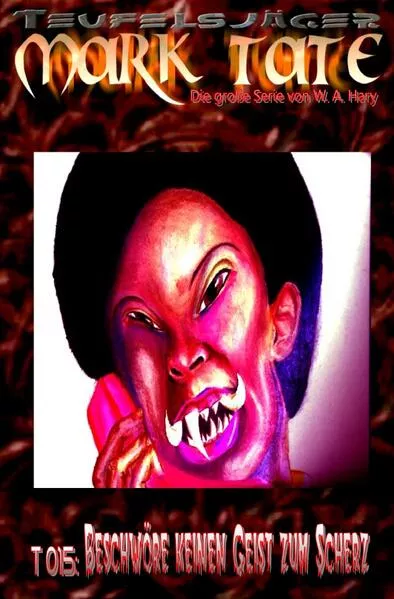Cover: TEUFELSJÄGER / TEUFELSJÄGER Mark Tate 015: Beschwöre keinen Geist zum Scherz