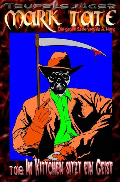 Cover: TEUFELSJÄGER / TEUFELSJÄGER Mark Tate 018: Im Kittchen sitzt ein Geist -