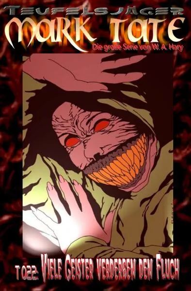Cover: TEUFELSJÄGER / TEUFELSJÄGER Mark Tate 022: Viele Geister verderben den Fluch