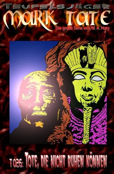 Cover: TEUFELSJÄGER / TEUFELSJÄGER Mark Tate 026: Tote, die nicht ruhen können