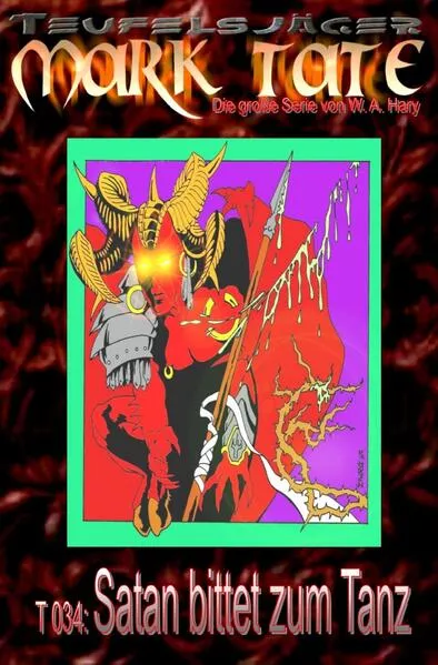 Cover: TEUFELSJÄGER / TEUFELSJÄGER Mark Tate 034: Satan bittet zum Tanz