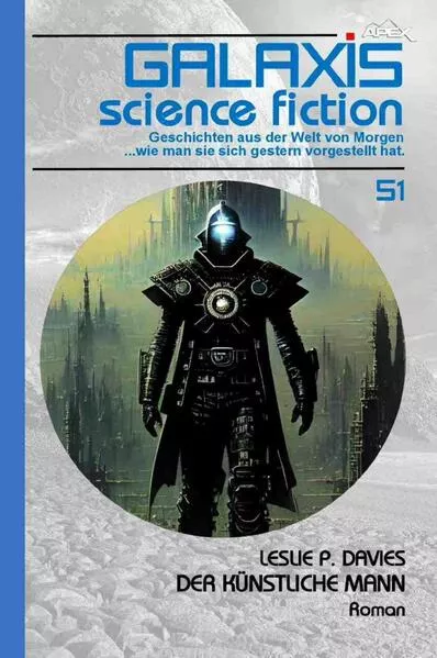 Galaxis Science Fiction, Band 51: Der künstliche Mann