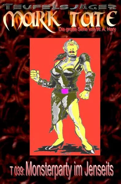 Cover: TEUFELSJÄGER MARK TATE / TEUFELSJÄGER Mark Tate 039: Monsterparty im Jenseits