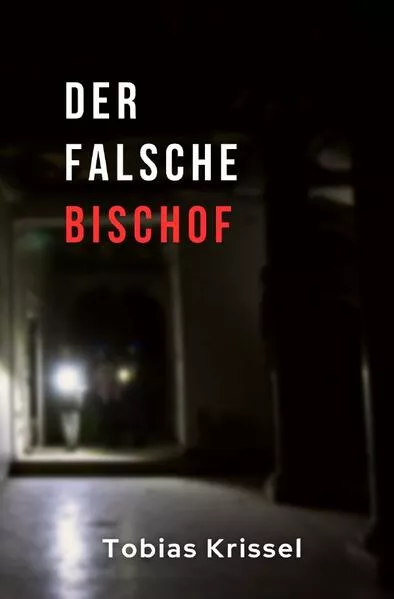 Freising-Krimi / Der falsche Bischof