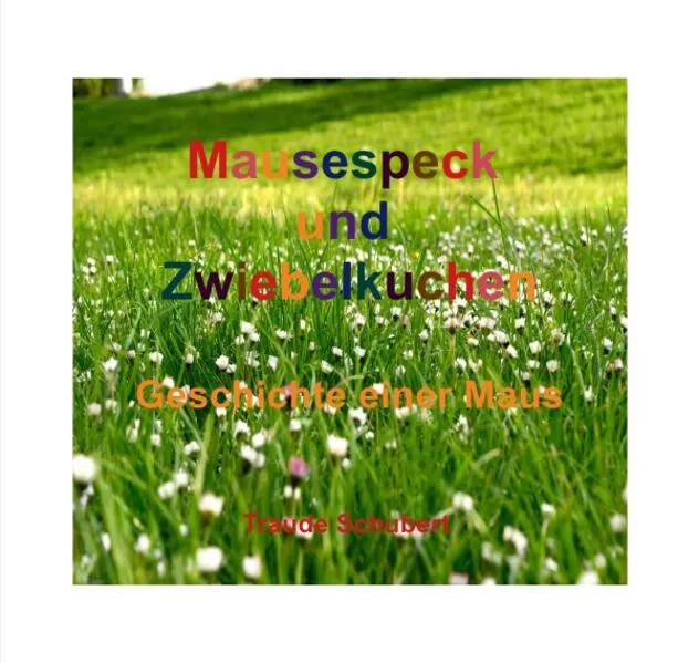 Mausespeck und Zwiebelkuchen
