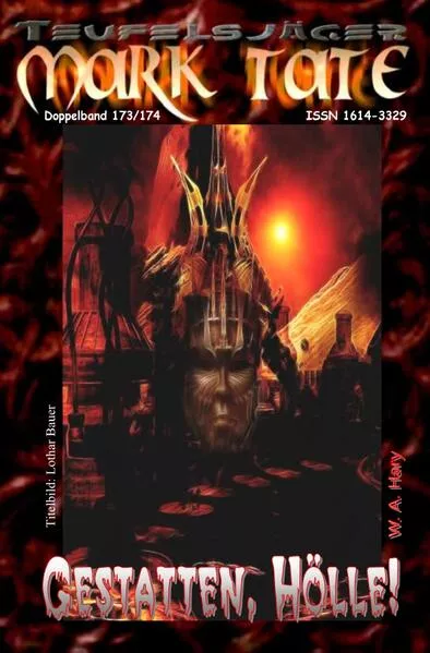 Cover: TEUFELSJÄGER MARK TATE / TEUFELSJÄGER Mark Tate 173-174: Gestatten, Hölle!