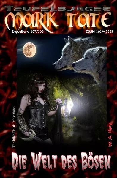 Cover: TEUFELSJÄGER MARK TATE / TEUFELSJÄGER Mark Tate 167-168: Die Welt des Bösen