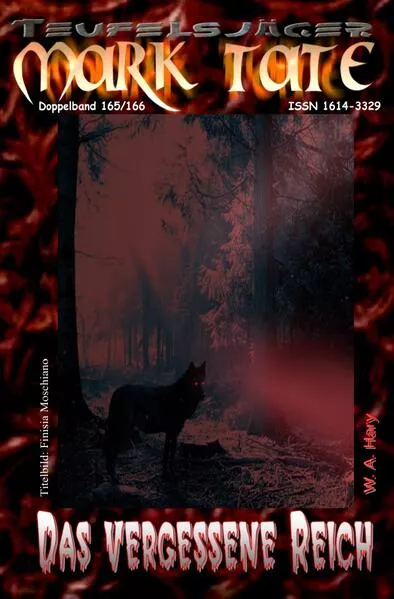 Cover: TEUFELSJÄGER MARK TATE / TEUFELSJÄGER Mark Tate 165-166: Das vergessene Reich