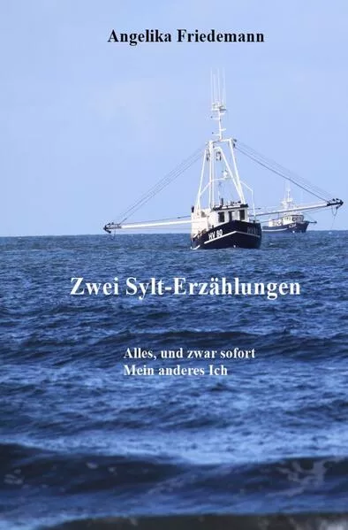 Zwei Sylt-Erzählungen