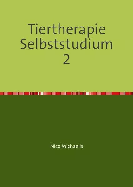 Tiertherapeut/-in Selbststudium mit 63 Lerneinheiten / Tiertherapie Selbststudium 2