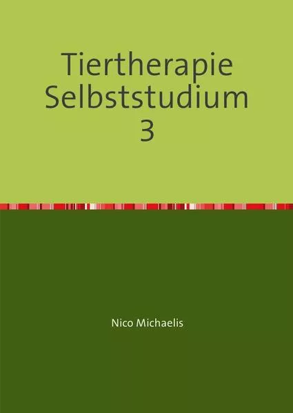 Tiertherapeut/-in Selbststudium mit 63 Lerneinheiten / Tiertherapie Selbststudium 3