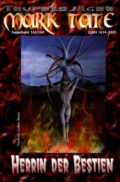 Cover: TEUFELSJÄGER MARK TATE / TEUFELSJÄGER Mark Tate 163-164: Herrin der Bestien