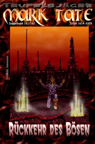 Cover: TEUFELSJÄGER MARK TATE / TEUFELSJÄGER Mark Tate 161-162: Rückkehr des Bösen
