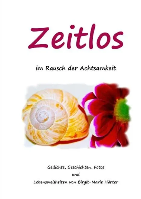 Zeitlos im Rausch der Achtsamkeit