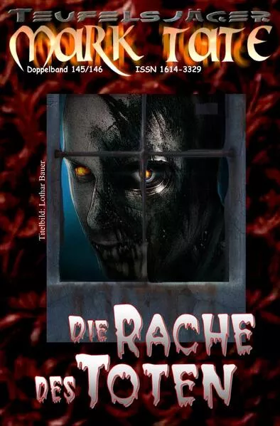 Cover: TEUFELSJÄGER MARK TATE / TEUFELSJÄGER Mark Tate 145-146: Die Rache des Toten