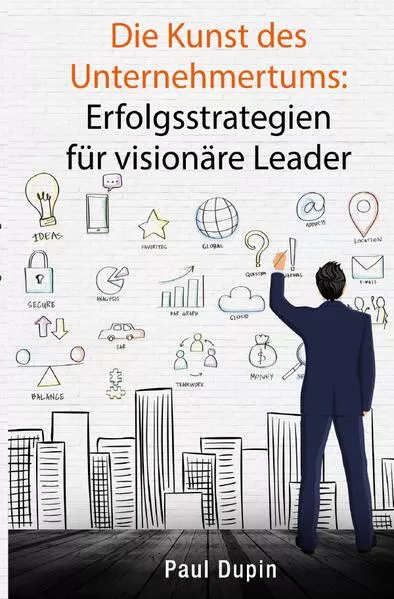 Die Kunst des Unternehmertums: