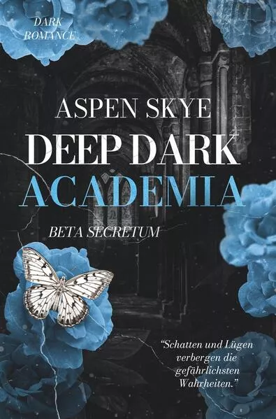 Deep Dark Academia: Beta Secretum
